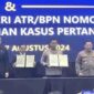 Penandatanganan Perjanjian Kerja Sama (PKS) antara Kementerian ATR/BPN dan Polri.
