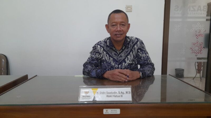 Wakil Ketua III Baznas Ciamis, H. Didin Saadudin AF, S.Ag.