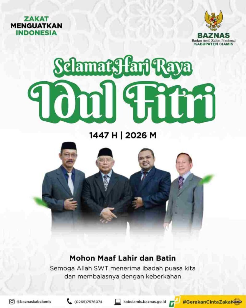 BAZNAS Ciamis mengucapkan Selamat Hari Raya Idul Fitri kepada masyarakat Ciamis.