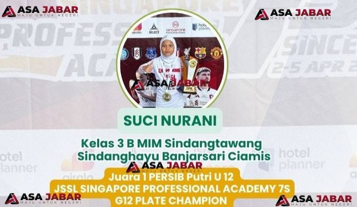 Suci Nurani, siswa kelas 3B, berhasil meraih gelar juara dalam ajang sepak bola remaja bergengsi di Singapura.